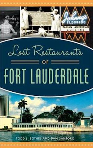 Lost Restaurants of Fort Lauderdale