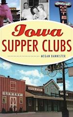 Iowa Supper Clubs 