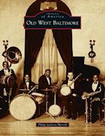 Old West Baltimore 