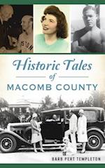 Historic Tales of Macomb County 