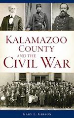 Kalamazoo County and the Civil War 