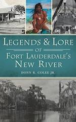 Legends and Lore of Fort Lauderdale's New River 