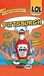 Lol Jokes: Pittsburgh 