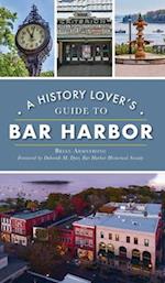 History Lover's Guide to Bar Harbor 