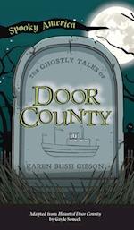 Ghostly Tales of Door County 