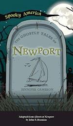 Ghostly Tales of Newport 