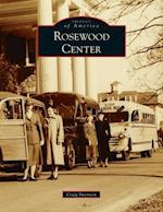 Rosewood Center 