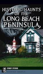 Historic Haunts of the Long Beach Peninsula 