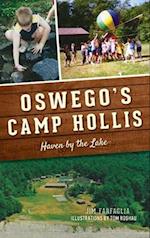 Oswego's Camp Hollis: Haven by the Lake 