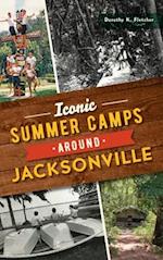 Iconic Summer Camps Around Jacksonville 