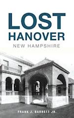 Lost Hanover, New Hampshire 