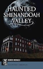 Haunted Shenandoah Valley 