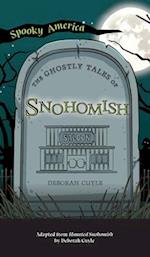 Ghostly Tales of Snohomish 