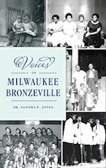 Voices of Milwaukee Bronzeville 