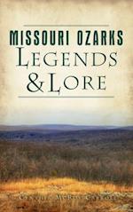 Missouri Ozarks Legends and Lore 