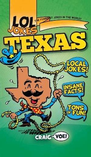 Lol Jokes: Texas