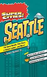 Super Cities!: Seattle 