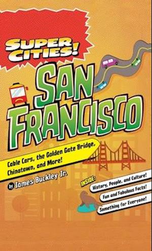Super Cities!: San Francisco