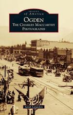 Ogden: The Charles MacCarthy Photographs 