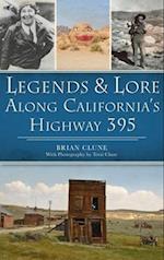 Legends & Lore Along California's Highway 395 