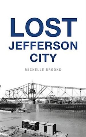 Lost Jefferson City