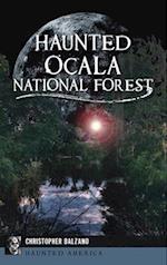 Haunted Ocala National Forest 