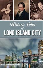 Historic Tales of Long Island City 