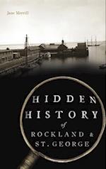 Hidden History of Rockland & St. George 