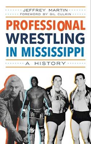 Professional Wrestling in Mississippi