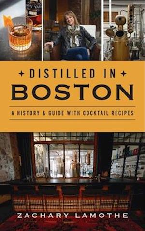 Distilled in Boston