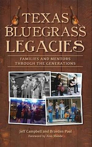 Texas Bluegrass Legacies