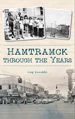 Hamtramck Through the Years