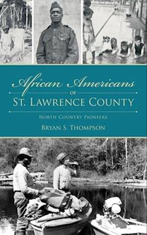 African Americans of St. Lawrence County