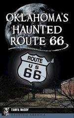 Oklahoma's Haunted Route 66