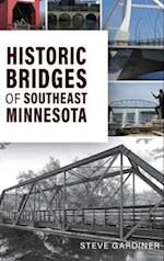 Historic Bridges of Southeast Minnesota