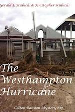 The Westhampton Hurricane