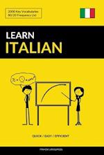 Learn Italian - Quick / Easy / Efficient: 2000 Key Vocabularies 