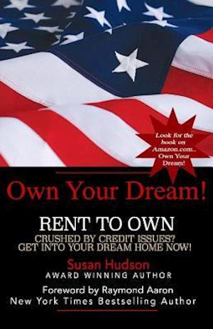 Own Your Dream!