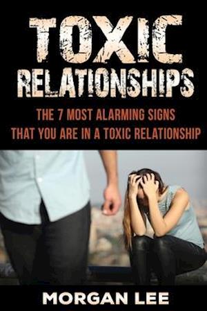 Toxic Relationships