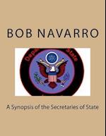 A Synopsis of the Secretaries of State