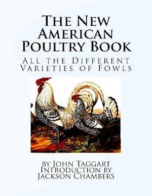 The New American Poultry Book
