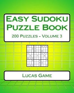 Easy Sudoku Puzzle Book Volume 3