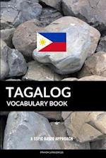Tagalog Vocabulary Book: A Topic Based Approach 