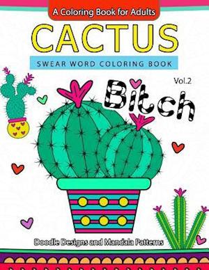 Cactus Swear Word Coloring Books Vol.2