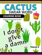 Cactus Swear Word Coloring Books Vol.2