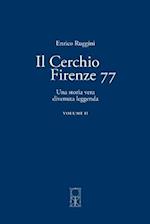 Il Cerchio Firenze 77 Volume II