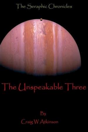 The Unspeakable Three