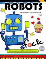 Robot Swear Word Coloring Books Vol.2