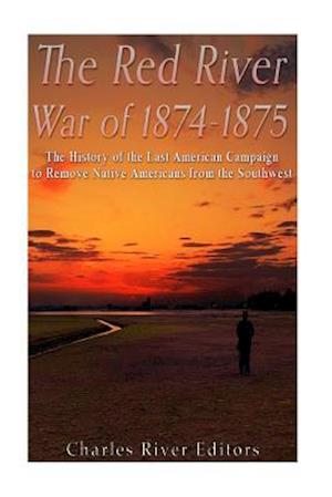 The Red River War of 1874-1875