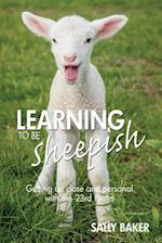 Learning To Be Sheepish